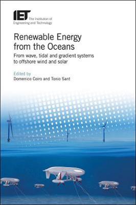 Renewable Energy from the Oceans  - Libro Institution of Engineering and Technology, Energy Engineering | Libraccio.it