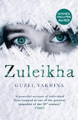 Zuleikha - Guzel Yakhina - Libro Oneworld Publications | Libraccio.it