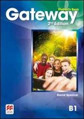 Gateway. B1. Student's book-Workbook-Webcode. Con espansionbe online. Con e-book