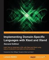 Implementing Domain-Specific Languages with Xtext and Xtend -