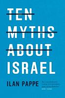 Ten Myths About Israel - Ilan Pappe - Libro Verso Books | Libraccio.it