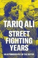 Street-Fighting Years - Tariq Ali - Libro Verso Books | Libraccio.it