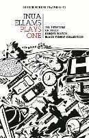Inua Ellams: Plays One - Inua Ellams - Libro Bloomsbury Publishing PLC, Oberon Modern Playwrights | Libraccio.it
