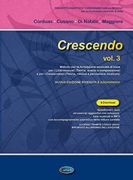 Crescendo. Metodo per la formazione musicale di base. Nuova ediz.. Vol. 3 - Anna Maria Corduas, Aldo Cusano, Tina Di Natale - Libro Carisch 2020 | Libraccio.it