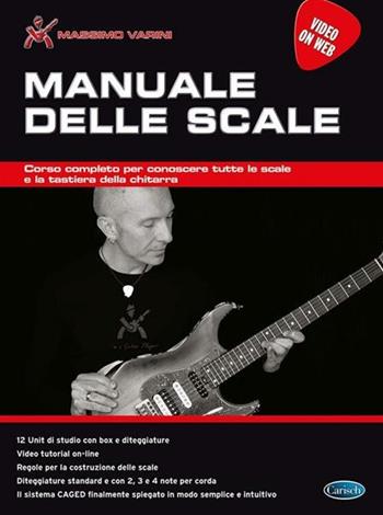 Manuale delle scale - Massimo Varini - Libro Carisch 2022 | Libraccio.it
