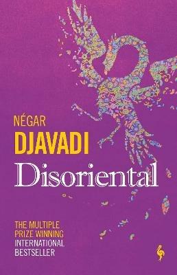 Disoriental - Négar Djavadi - Libro Europa Editions 2019 | Libraccio.it
