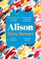 Alison - Lizzy Stewart - Libro Profile Books Ltd | Libraccio.it
