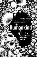Humankind - Timothy Morton - Libro Verso Books | Libraccio.it