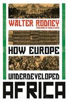How Europe Underdeveloped Africa - Walter Rodney - Libro Verso Books | Libraccio.it