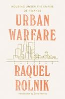 Urban Warfare - Raquel Rolnik - Libro Verso Books | Libraccio.it