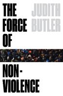 The Force of Nonviolence - Judith Butler - Libro Verso Books | Libraccio.it