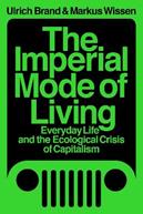 The Imperial Mode of Living - Markus Wissen, Ulrich Brand - Libro Verso Books | Libraccio.it