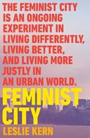 Feminist City - Leslie Kern - Libro Verso Books | Libraccio.it