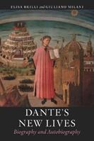 Dante's New Lives - Elisa Brilli, Giuliano Milani - Libro Reaktion Books | Libraccio.it