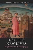 Dante's New Lives - Elisa Brilli, Giuliano Milani - Libro Reaktion Books | Libraccio.it