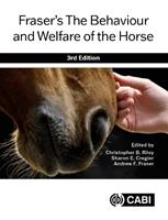 Fraser’s The Behaviour and Welfare of the Horse  - Libro CABI Publishing | Libraccio.it