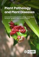 Plant Pathology and Plant Diseases - Anne Marte Tronsmo, David B Collinge, Annika Djurle - Libro CABI Publishing | Libraccio.it