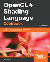 OpenGL 4 Shading Language Cookbook