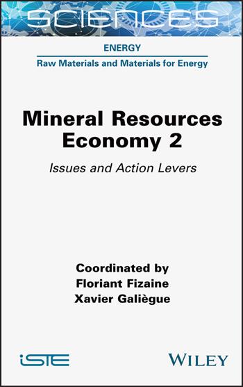 Mineral Resource Economy 2  - Libro ISTE Ltd | Libraccio.it