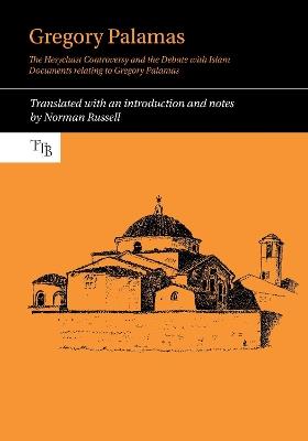 Gregory Palamas - Norman Russell - Libro Liverpool University Press, Translated Texts for Byzantinists | Libraccio.it