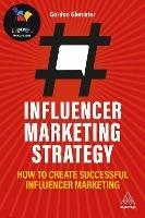 Influencer Marketing Strategy