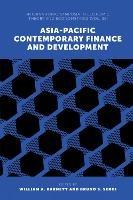 Asia-Pacific Contemporary Finance and Development  - Libro Emerald Publishing Limited, International Symposia in Economic Theory and Econometrics | Libraccio.it