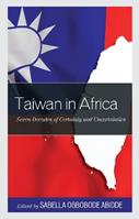 Taiwan in Africa  - Libro Bloomsbury Publishing Plc | Libraccio.it