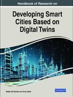 Handbook of Research on Developing Smart Cities Based on Digital Twins  - Libro IGI Global | Libraccio.it