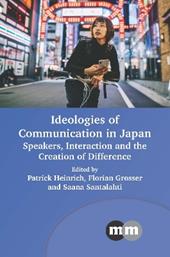 Ideologies of Communication in Japan