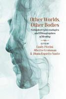 Other Worlds, Other Bodies  - Libro Berghahn Books | Libraccio.it