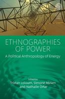 Ethnographies of Power  - Libro Berghahn Books, EASA Series | Libraccio.it