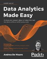 Data Analytics Made Easy - Andrea De Mauro - Libro Packt Publishing Limited | Libraccio.it