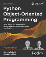 Python Object-Oriented Programming - Steven F. Lott, Dusty Phillips - Libro Packt Publishing Limited | Libraccio.it