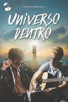 Universo dentro - Federica Caracciolo - Libro Cherry Publishing 2021 | Libraccio.it