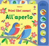 All'aperto. Ediz. illustrata