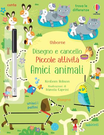 Amici animali. Ediz. illustrata. Con pennarello cancellabile - Kirsteen Robson, Stacey Lamb - Libro Usborne 2022, Disegno e cancello. Piccole attività | Libraccio.it