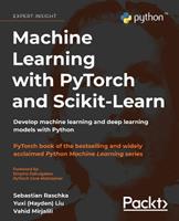 Machine Learning with PyTorch and Scikit-Learn - Sebastian Raschka, Yuxi (Hayden) Liu, Vahid Mirjalili - Libro Packt Publishing Limited | Libraccio.it