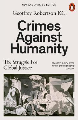 Crimes Against Humanity - Geoffrey Robertson - Libro Penguin Books Ltd | Libraccio.it