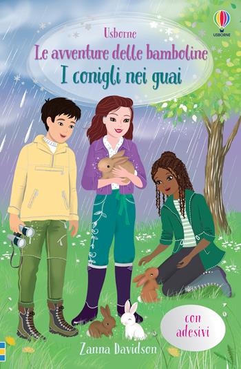I conigli nei guai. Con adesivi - Zanna Davidson - Libro Usborne 2022, Le avventure delle bamboline | Libraccio.it