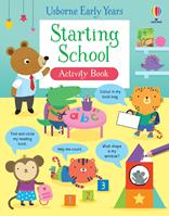 Starting school. Activity book. Ediz. a colori - Jessica Greenwell - Libro Usborne 2022 | Libraccio.it