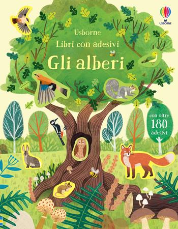 Gli alberi. Con adesivi. Ediz. illustrata - Jane Bingham - Libro Usborne 2022, Libri con adesivi. A partire da 3 anni | Libraccio.it