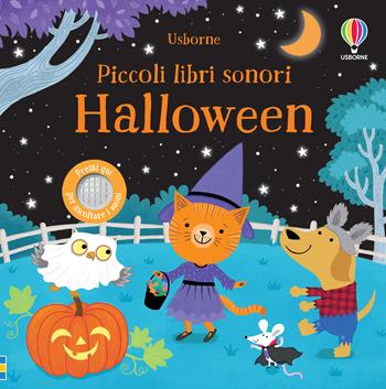 Halloween. Ediz. a colori - Sam Taplin - Libro Usborne 2022, Piccoli libri sonori | Libraccio.it