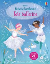 Fate ballerine. Con adesivi