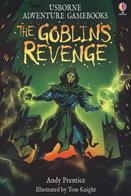 The goblin's revenge. Ediz. illustrata - Andy Prentice - Libro Usborne 2024 | Libraccio.it
