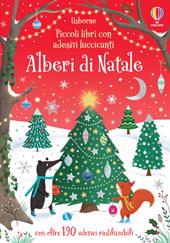 Alberi di Natale. Ediz. a colori