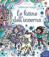 Le fatine dell'inverno. Coloro per magia. Vesto le bambole. Ediz. illustrata. Con pennello