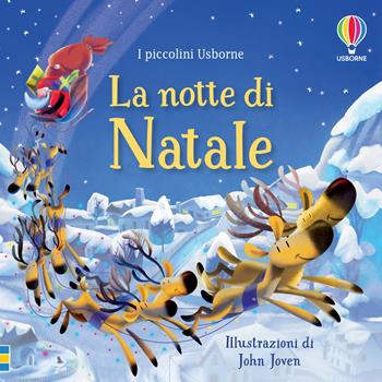 La notte di Natale. Ediz. a colori  - Libro Usborne 2022, I piccolini Usborne. Racconti | Libraccio.it