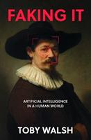 Faking It - Toby Walsh - Libro The History Press Ltd | Libraccio.it
