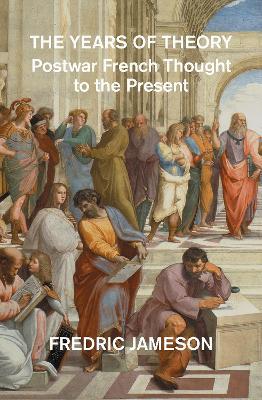 The Years of Theory - Fredric Jameson - Libro Verso Books | Libraccio.it