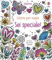 Sei speciale! Ediz. illustrata. Con pennello